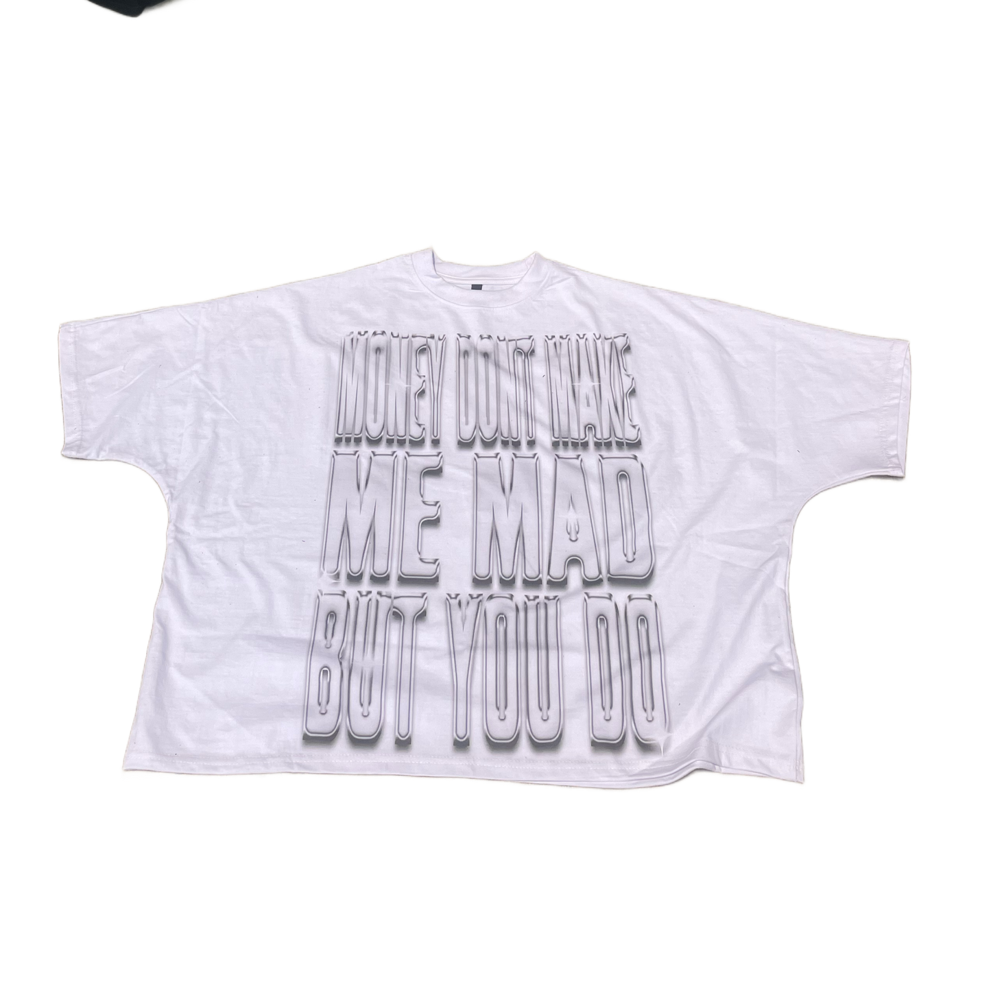 "Money Don't Make Me Mad" Cropped T-Shirt (White)